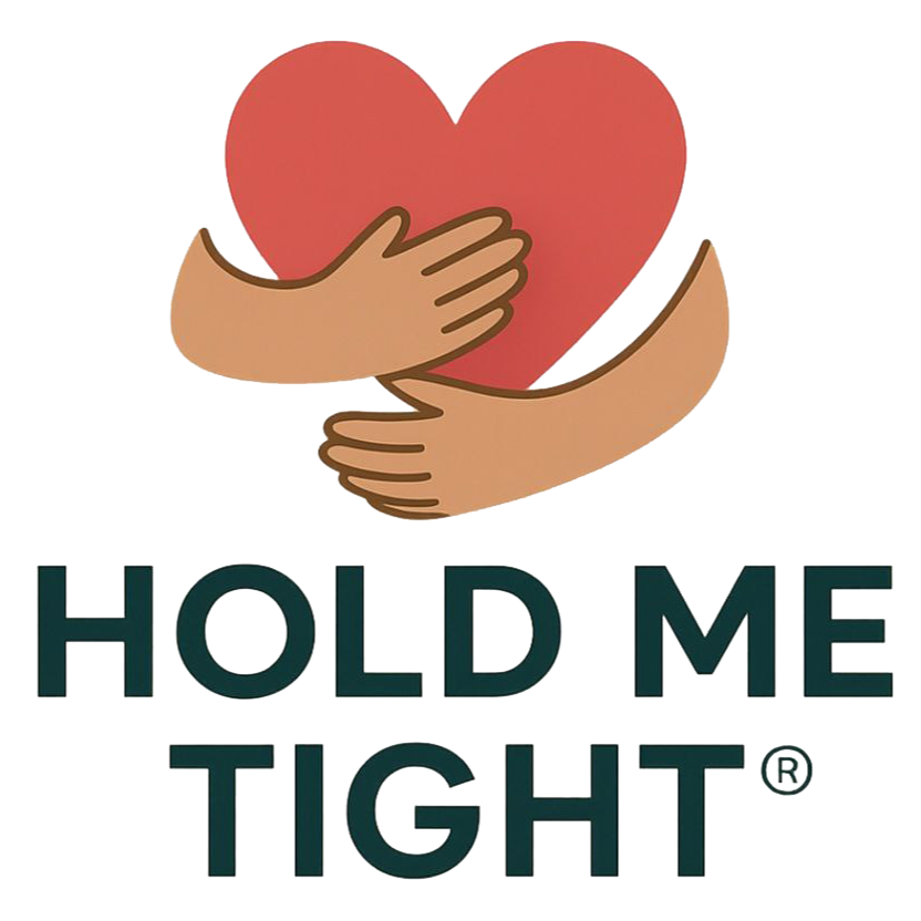 HOLD ME TIGHT
